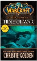 Книга Warcraft Jaina Proudmoore: Tides of War (М'який палітурка)