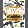 Книга артбук Star Wars Encyclopedia of Starfighters and Other Vehicles (Тверда обкладинка) Eng
