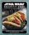 Книга Star Wars: Galaxys Edge: The Official Black Spire Outpost Cookbook (Тверда палітурка) (Eng)